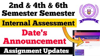 DU SOL 2nd amp 4th amp 6th semester Internal Assessments Date Announcement 2024 [upl. by Ardnoek]