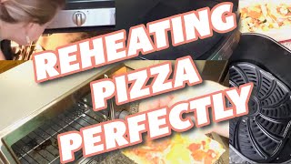 Best Way To Reheat Pizza In Oven Toaster Oven And Air Fryer [upl. by Notsnhoj926]