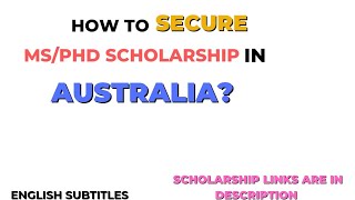 How to Secure a PhD Scholarship in Australia  Subtitles [upl. by Balliett]