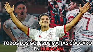 TODOS LOS GOLES DE MATÍAS CÓCCARO EN HURACÁN [upl. by Lister]