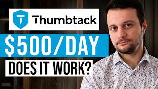 I Tried To Get A Job On Thumbtack As A Complete Beginner Honest Review [upl. by Meeks958]