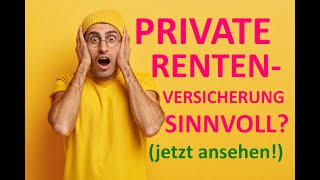 Ist eine private Rentenversicherung sinnvoll einfach erklärt ⭐⭐⭐⭐⭐ [upl. by Ebonee544]