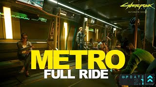 CYBERPUNK 2077 Metro Full Ride Ncart Gameplay  RTX 4090 4K ULTRA Overdrive PC [upl. by Enitnemelc]