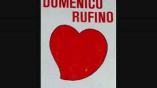 Domenico Rufino Comme Me Scordo E Te [upl. by Ybbor611]