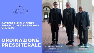 Ordinazione Presbiterale  21 settembre 2024 ore 1600 [upl. by Hagood]