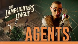 The Lamplighters League with PartyElite  Tutorial  Agents Episode 1 [upl. by Bary]