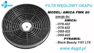 Filtr węglowy FWK 80 okap Amica AMICAOTS522OTS622OSS522OSS622 PYRAMIS Black Beauty 1151 LTX [upl. by Sirod]