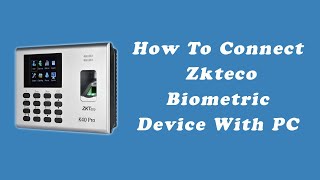 How to connect zkteco biometric device with pc in 3 Minutes  Tapsol [upl. by Anaej]