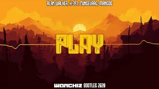 Alan Walker K391 Tungevaag Mangoo  PLAY WANCHIZ Bootleg 2020 [upl. by Dadirac]