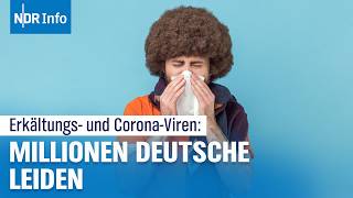 Corona Wie schlimm ist die aktuelle Erkältungs und Coronawelle in Deutschland  NDR Info [upl. by Alroi]