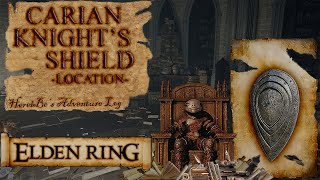 Carian Knights Shield Location  Elden Ring [upl. by Turner]