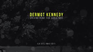 Dermot Kennedy  Drivin Home For Christmas Lo Cutz Xmas Edit [upl. by Fidellas14]