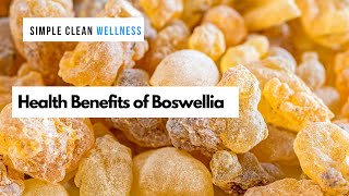 Health Benefits of Boswellia  Boswellia Serrata  Indian Frankincense [upl. by Ppilihp]