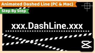 Create Dashed or Dotted line Animation  CapCut PC Tutorial [upl. by Ailiec]