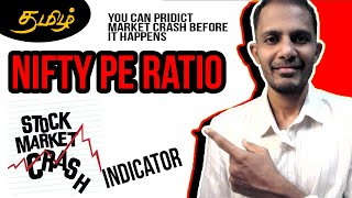 Nifty PE Ratio Tamil 2024  The Stock Market CRASH Predictor  Everyone must know [upl. by Reggi]