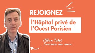 Pourquoi rejoindre lHôpital privé de lOuest parisien [upl. by Gere396]