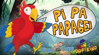 Piano Papa amp Daniel Dorfkind • Pi Pa Papagei 🦜 Kinderlieder zum Mitsingen  Kindermusik Tierlieder [upl. by Compton]