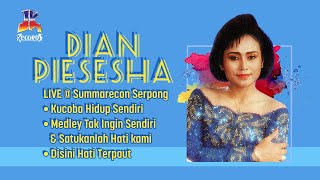 Dian Piesesha  Kucoba Hidup Sendiri Live Summarecon Mall Serpong [upl. by Ioves]