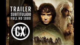 El señor de los anillos La comunidad del anillo trailer subtitulado [upl. by Etan]