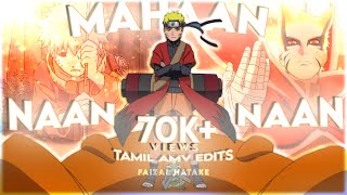 Naruto Edit Tamil  Naruto x Mahaan Naruto Naan NaanNaruto WhatsApp Status Tamil  Tamil Amv Edits [upl. by Casar677]