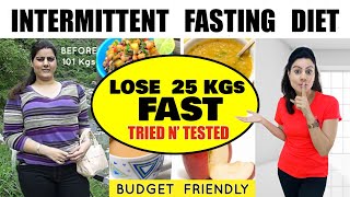 Magical Intermittent Fasting Diet Plan To Lose 25 Kgs Fast  Full Day Easy Meal Plan 🔥100 Fat Loss [upl. by Ayekehs593]