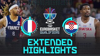 France 🇫🇷 vs Croatia 🇭🇷  Extended Highlights  FIBA EuroBasket 2025 Qualifiers [upl. by Tdnarb]