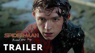 📹 SpiderMan 4 Brand New Day 2026  First Trailer  Marvel Studios [upl. by Halsy]