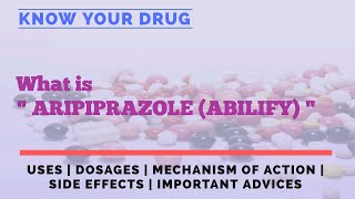 WHAT IS ARIPIPRAZOLE  Abilify   Uses Mechanism of action side effects of Aripiprazole  Abilify [upl. by Meingoldas376]