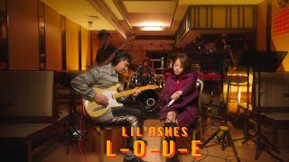 小塵埃 Lil Ashes  LOVE Live Band Edition【平原習作 OUR WORKS Our Live】 [upl. by Eninnaj]