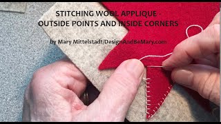 Stitching Wool Applique Outside Points and Inside Corners [upl. by Najar]