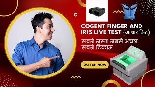 CogentCS500E FingerPrint Scanner and Cogent 3M Iris Scanner Live Testing [upl. by Ylevol859]