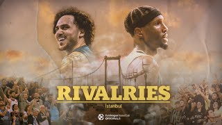 RIVALRIES  Episode 1 Istanbul  Efes and Fenerbahce Two Teams One City  Documentary Series [upl. by Cirenoj]