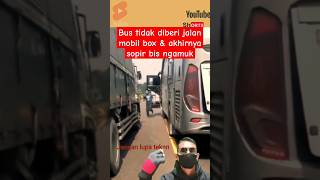 Mobil box berurusan dengan sopir bus [upl. by Hedelman]