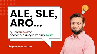 Quick Tricks to solve ALE SLE ARO related questions for CISSP CCSP [upl. by Eldoree]