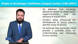 Origin of Sociology Positivism August Comte 17981857  Introduction to Sociology  SOC101Topic003 [upl. by Enelav]