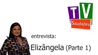 TV Saudades entrevista Elizângela Parte 1 [upl. by Nirda]