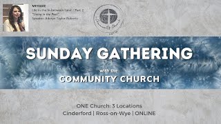 the Community Churches LIVE Gathering Sunday 21st January 2024 [upl. by Asemaj]