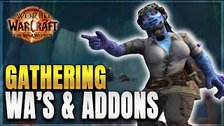 The War Within MUST Have  Gathering Weakauras amp Addons [upl. by Alrep]