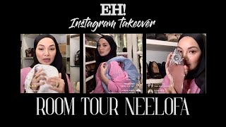 EH INSTAGRAM TAKEOVER BERSAMA NEELOFA ROOM TOUR [upl. by Kimberlyn417]