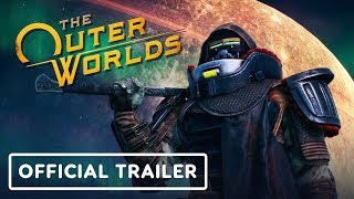 The Outer Worlds  Official Launch Trailer [upl. by Aietal]