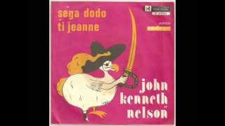 Séga dodo John Kenneth NELSON [upl. by Karly]