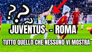 JUVE  ROMA  TUTTO QUELLO che NESSUNO VI MOSTRA  EPISODI ASSURDI [upl. by Annaiv]