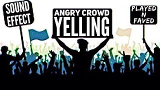 Angry Crowd Yelling Sound Effect  Sound Of Crowd Complaining  Moaning Shouting People  Free [upl. by Ennire653]