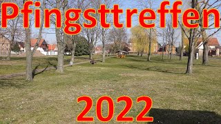 SAFE THE DATE DorffestTradition trifft Altblechliebe  unser Pfingsttreffen 2022 [upl. by Nazay]