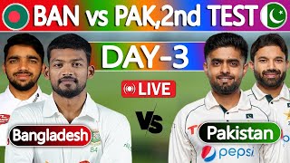 Ban vs Pak live match today  Bangladesh vs Pakistan Live Score  3rd Day [upl. by Etep768]