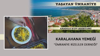 ÜMRANİYE RİZELİLER DERNEĞİ  KARALAHANA YEMEĞİ [upl. by Ormand]