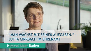 quotMan wächst mit seinen Aufgabenquot  Jutta Girrbach im Ehrenamt [upl. by Westley]