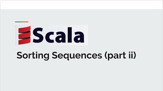 Sorting in Scala part ii [upl. by Sharos]