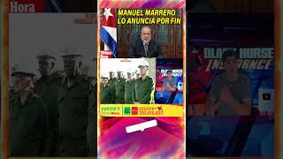 Ultimo Comunicado Oficial Manuel Marrero ya lo dijo en la TV [upl. by Kentigera882]