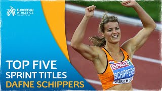 Sprinting SUPERSTAR  Top Five Dafne Schippers European Sprint Titles [upl. by Dajma703]